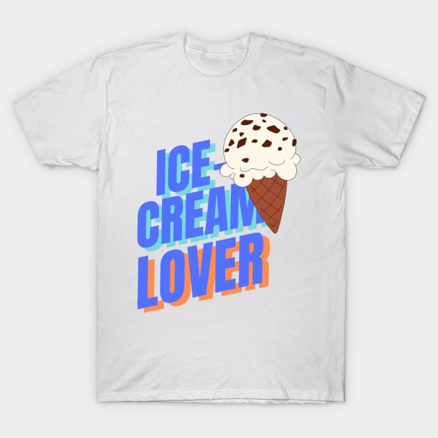 Ice Cream Lover T-Shirt by Goodprints